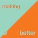 Making Things Better: Developing Interest and Confidence