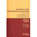 Lexikon der Politikwissenschaft, Theorien, Methoden, Begriffe, Bd. 1 A-M