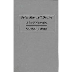 Peter Maxwell Davies: A Bio-Bibliography
