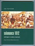 Salamanca 1812: Wellington Crushes Marmont (Praeger Illustrated Military History)