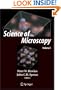 Science of Microscopy (v. 1&2)