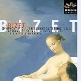 Bizet: Symphony in C; LArlésienne Suites Nos. 1 & 2