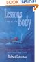 Lessons Out of the Body: A Journal of Spiritual Growth and Out-of-Body Travel