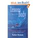 Lessons Out of the Body: A Journal of Spiritual Growth and Out-Of-Body Travel: A Journal of Spiritual Growth and Out-Of-Body Travel