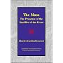 The Mass: The Presence of the Sacrifice of the Cross