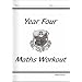 KS2 Year Four Maths: Workout Book