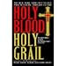 Holy Blood Holy Grail