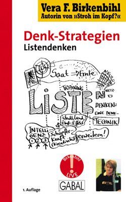 Denk-Strategien-Listendenken - Vera Birkenbihl