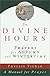The Divine Hours, Volume II: Prayers for Autumn and Wintertime (Divine Hours) (v. 2)