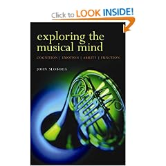 Exploring the Musical Mind: Cognition, emotion, ability, function
