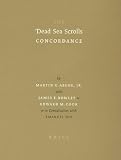 Dead Sea Scrolls Concordance Vol 3: Biblical Text from Qumran and Other Sites