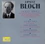 Ernest Bloch: Sacred Service; Schelomo