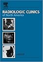 Neuroradiology Essentials, An Issue of Radiologic Clinics (The Clinics: Radiology)
