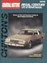 Buick Regal and Century, 1975-87 (Chilton's Total Car Care Repair Manuals)
