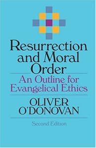 Cover of "Resurrection and Moral Order: A...
