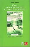 Eau, environnement et sant� publique : Introduction � l'hydrologie, 2�me �dition