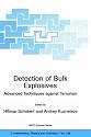 Detection of Bulk Explosives: Advanced Techniques Against Terrorism (NATO Science Series II: Mathematics, Physics and Chemistry)