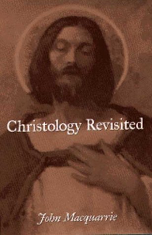 Christology Revisited
