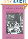 Purchasing Power: Representing Prostitution in Eighteenth-Century English Popular Print Cilture (British Art and Visual Culture Since 1750 New Readings)