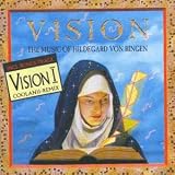 Vision-the Music of H.V.Bingen
