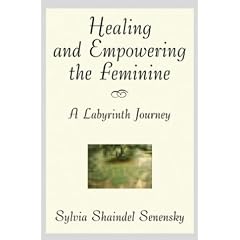 Healing and Empowering the Feminine: A Labyrinth Journey