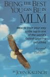 Being the Best You Can Be in Mlm: How...