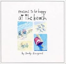 Reasons to Be Happy at the Beach