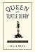 Queen of the Turtle Derby and Other Southern Phenomena Image of Queen of the Turtle Derby and Other Southern Phenomena