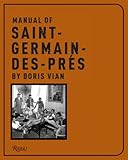 Manual of Saint Germain-des-pres by Boris Vian