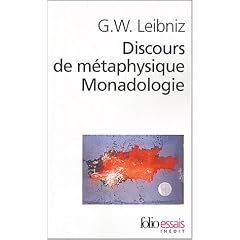 Discours de m�taphysique, suivi de Monadologie et Autres textes