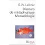 Discours de m�taphysique, suivi de Monadologie et Autres textes
