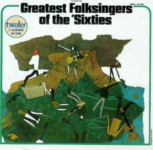 Greatest Folksingers of the '60s