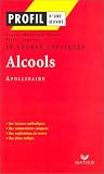 Alcools : 10 poèmes expliqués