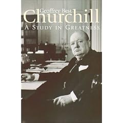 Churchill: A Study in Greatness