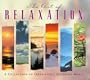 The Art Of Relaxation: A Collection Of Irresistably Soothing Music