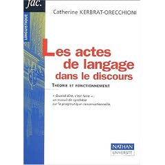 Les Actes De Langage Dans Le Discours
