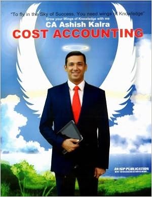 Cost Accounting for CA Intermediate (IPC)/CS/CMA for May 2017 Exams & Onwards 