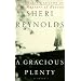 A Gracious Plenty: A Novel