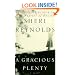 A Gracious Plenty: A Novel