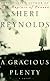 A Gracious Plenty: A Novel