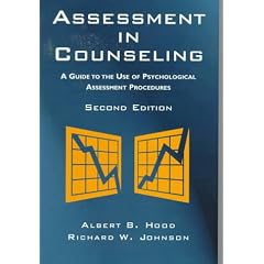 Assessment in Counseling: A Guide to the Use of Psychological Assessment Procedures