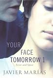 Your Face Tomorrow: 1: Fever and Spear: 1