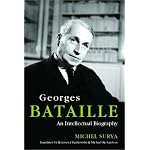 Georges Bataille: An Intellectual Biography book cover