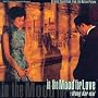 In The Mood For Love