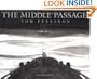 The Middle Passage: White Ships/ Black Cargo