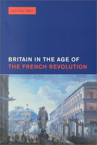 Britain in the Age of the French Revolution, 1785-1820