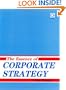 The Essence of Corporate Strategy