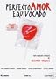 Love by Mistake ( ka Perfecto amor equivocado)