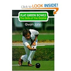 Flat Green Bowls: Skills of the Game (The Skills of the Game)