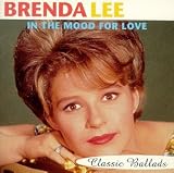 Revue Brenda Lee  / In the Mood for Love: Classic Ballads